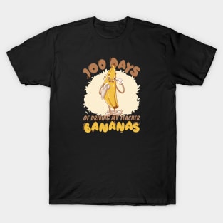 Going Bananas for 100 Days: A Tribute to Awesome Teachers! T-Shirt